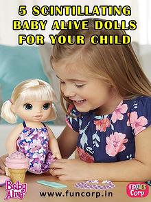 5 Scintillating Baby Alive Dolls for Your Child