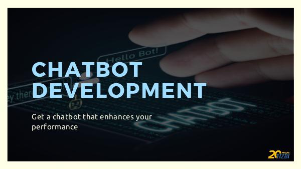 Chatbot Development Reinforce Your Business with AI