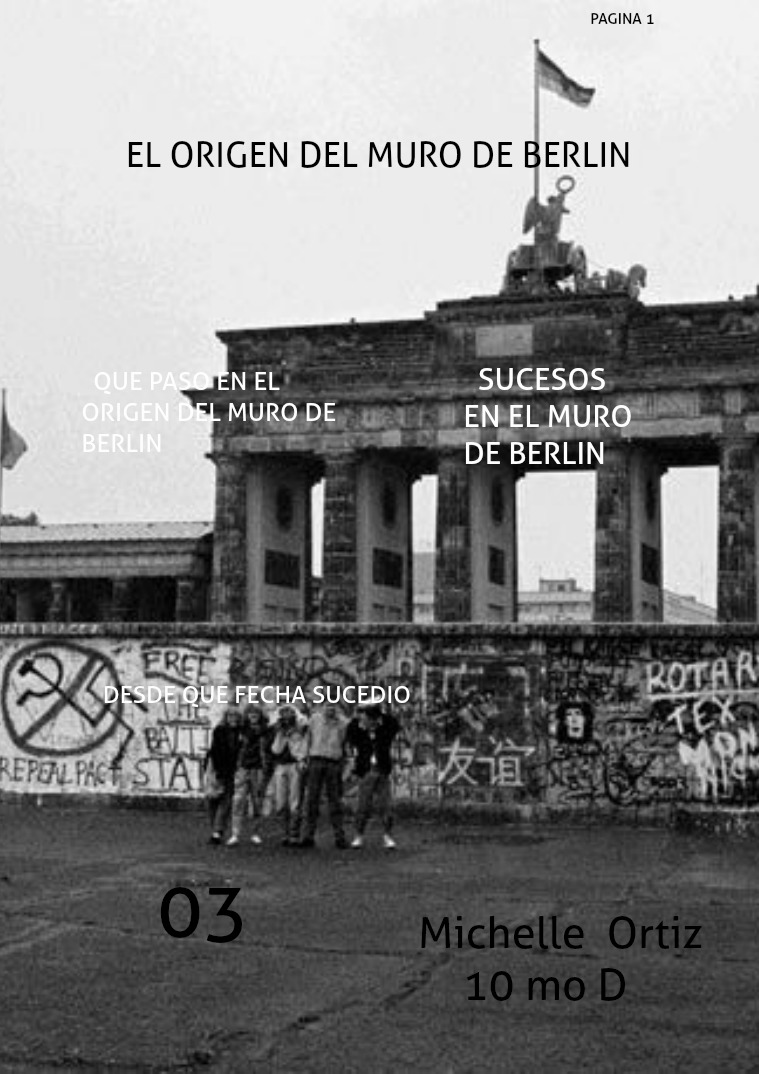 el origen del muro de berlín el origen del muro de berlín