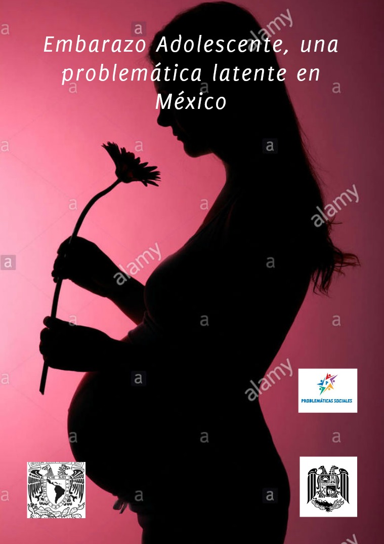 Embarazo adolescente, una problemática latente en México Primera Edición