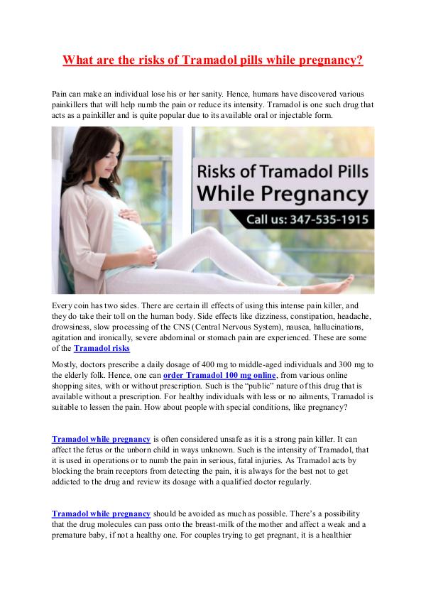 What are the risks of Tramadol pills while pregnan