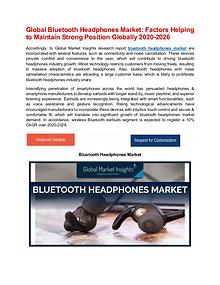 Global Bluetooth Headphones Market: High-growth Regions to Expand Geo