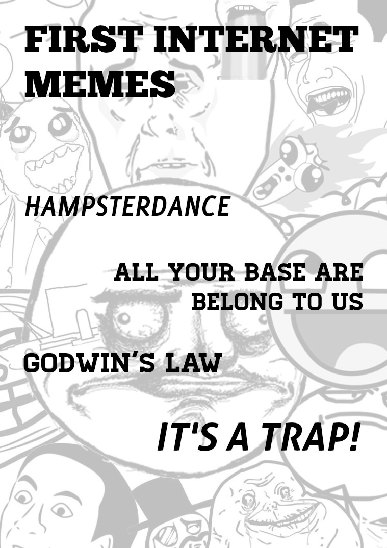 Memes First internet memes