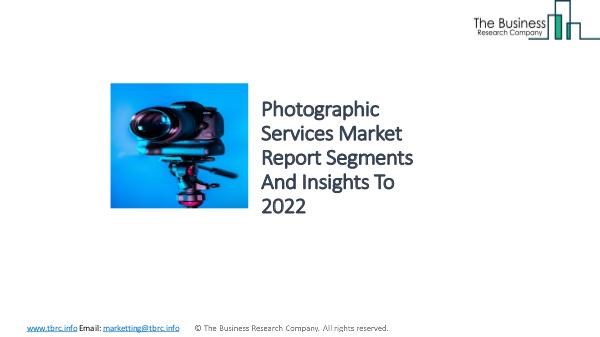 Photographic Services Market - Industry Analysis,