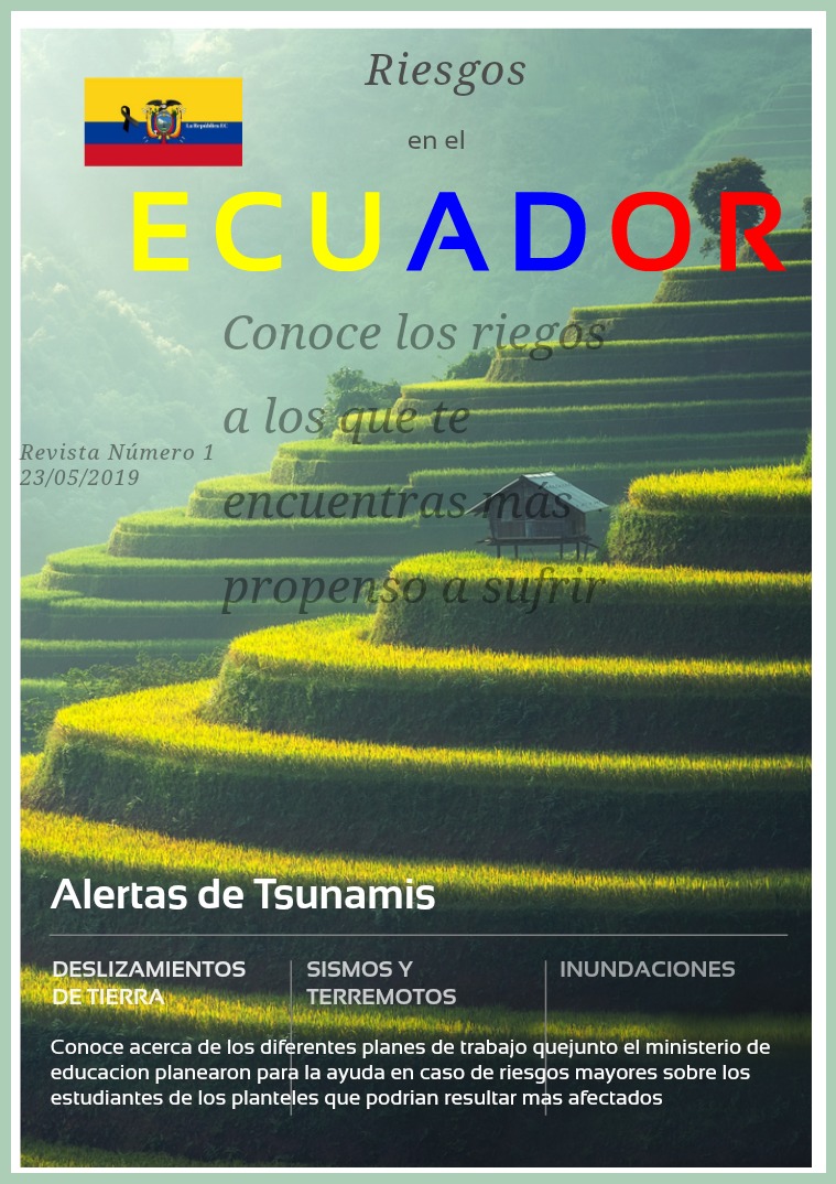 Riesgos en el Ecuador Riesgos en el Ecuador