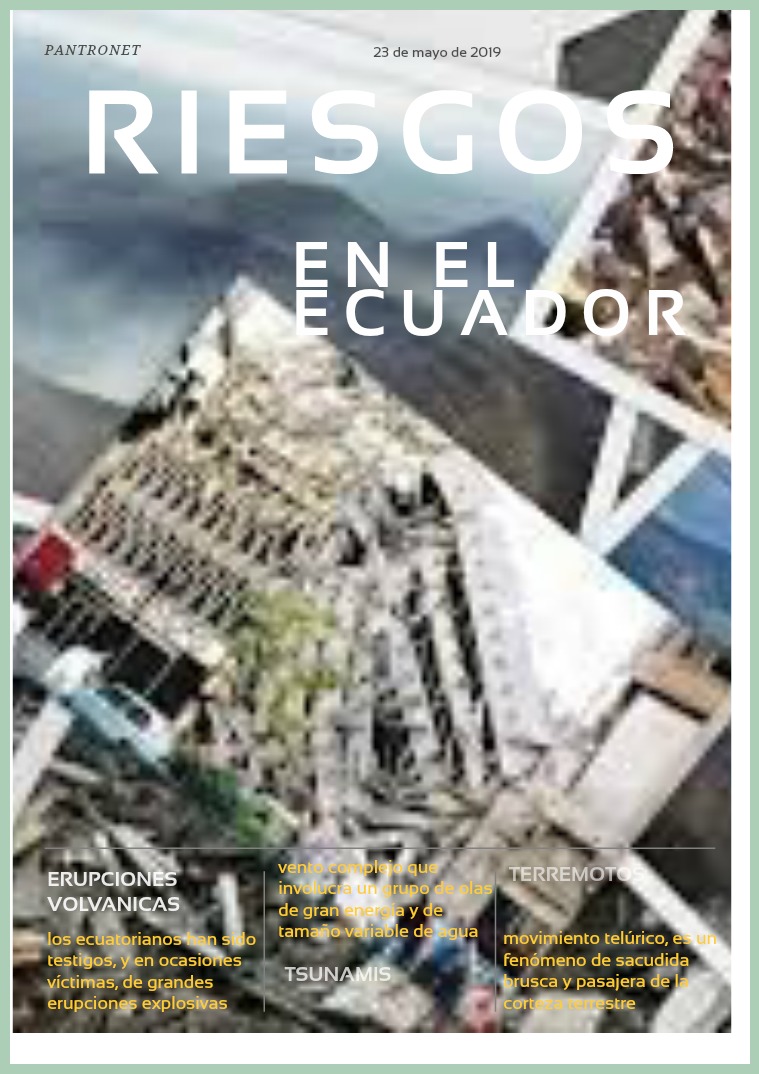 Riesgos en el Ecuador RIESGOS EN EL ECUADOR