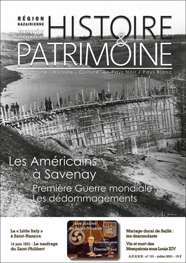 HISTOIRE & PATRIMOINE n° 101 Juillet 2021