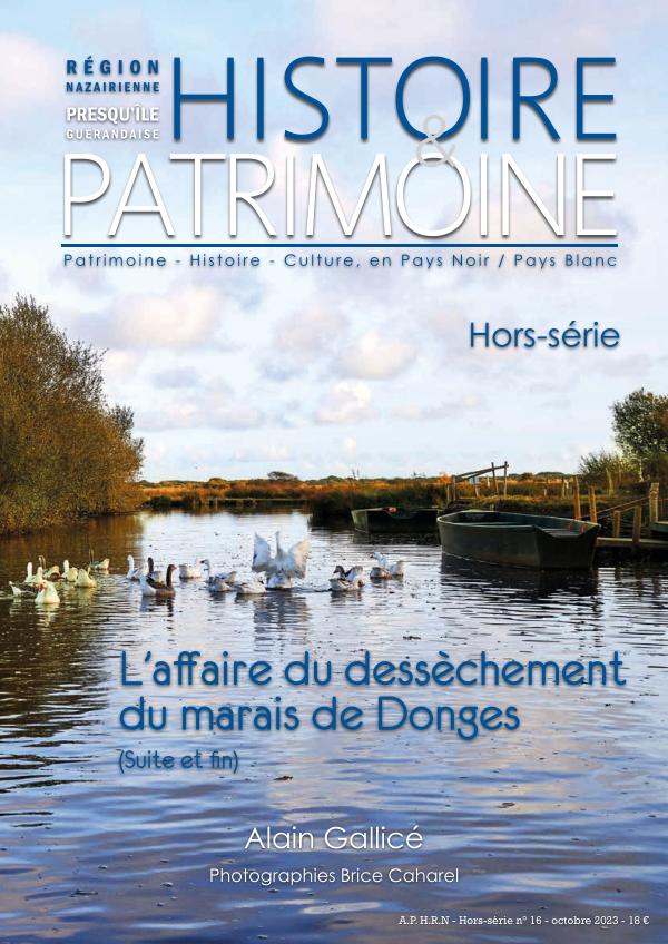 HISTOIRE & PATRIMOINE - Hors-Série n° 16 - octobre 2023 HISTOIRE & PATRIMOINE - Hors-Série n° 16 - octobre 2023