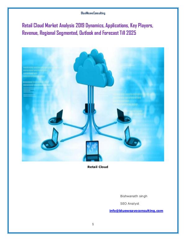 Global Retail Cloud Market is expected to cross USD 50,000 million Retail Cloud Market