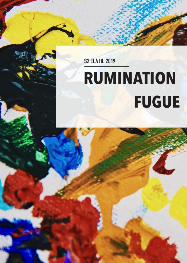 Rumination Fugue Publication Rumination Fugue Publication
