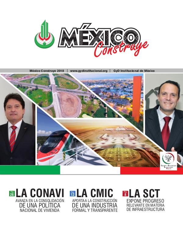 REVISTA MÉXICO CONSTRUYE 2018 Revista México Construye 2018