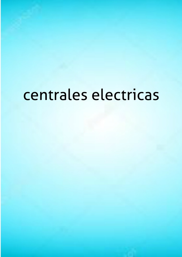 Mi primera publicacion los tipos de electricidad