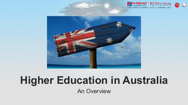 An Overview to Higher Education in Australia for Student Higher Education in Australia – An Overview