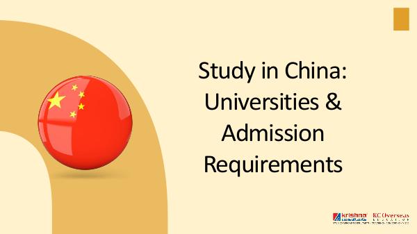 Important Points Related to Study in China Study in China Universities & Admission Requiremen