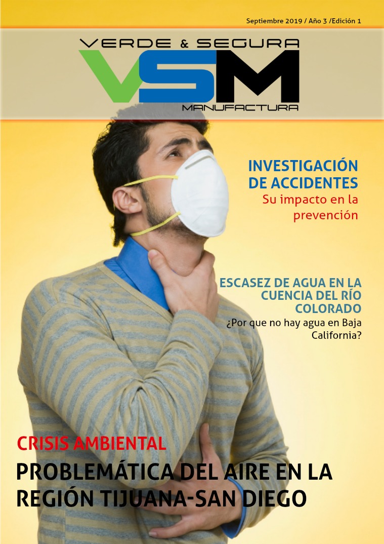 Revista Verde & Segura Manufactura Edición 8. Septiembre 2019. Revista VSM