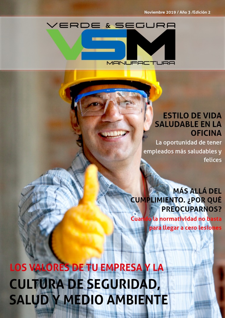 Revista Verde & Segura Manufactura Edición 9. Noviembre 2019