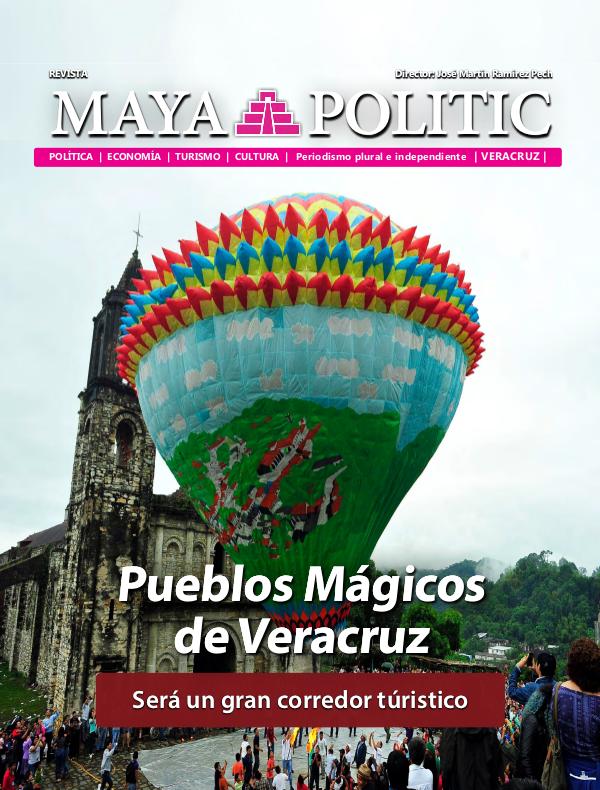 Maya Politic Veracruz #21 de Agosto 2019 Maya Politic Veracruz #21 de Agosto 2019 - Web