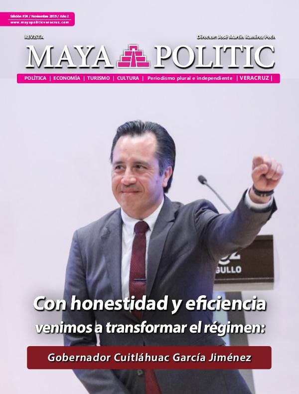 Maya Politic Veracruz No. 24 de Noviembre 2019 Maya Politic Veracruz 24 - Nov - Web