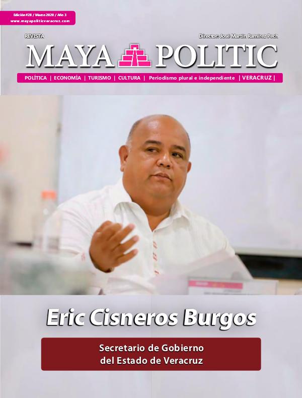 Maya Politic Veracruz #28 / Marzo 2020 Maya Politic Veracruz Marzo 2020 - Web