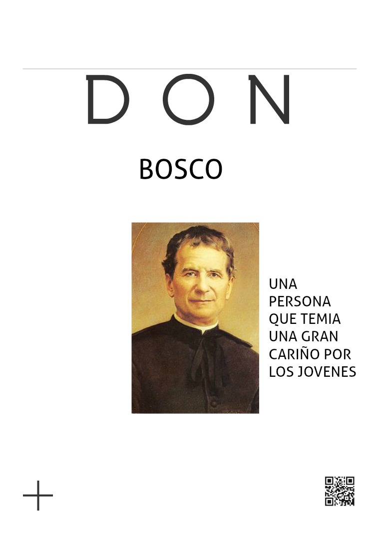 DON BOSCO Y QUE HIZO