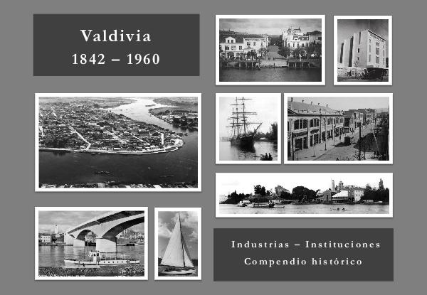 Valdivia industrial: 1842-1960 Valdivia - Archivo - Industrial