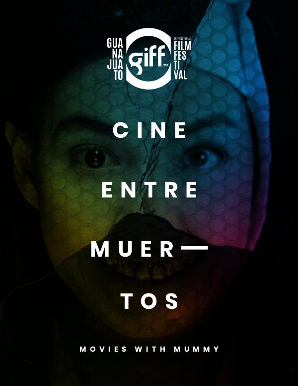 Catálogo General GIFF 2019 Cine entre Muertos