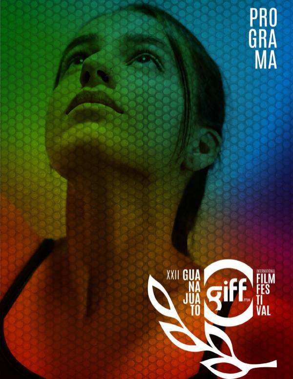 Catálogo General GIFF 2019 XXII Festival Internacional de Cine Guanajuato