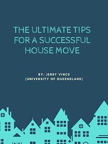 The Ultimate Tips for a Successful House Move
