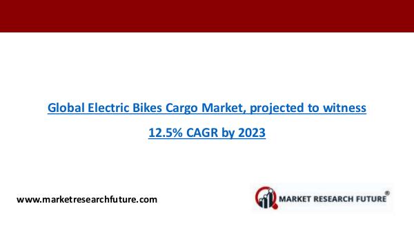 Automotive Wiper System Market Electric Bikes Cargo Market