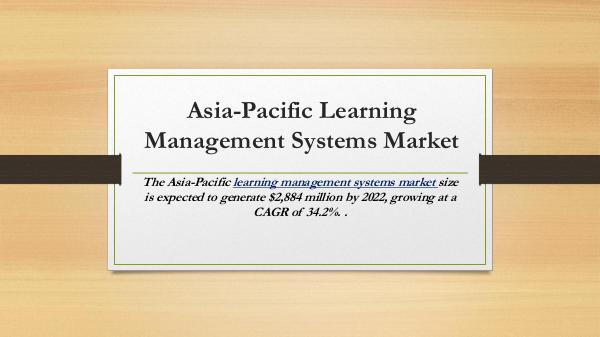 Market Research Reports Asia-Pacific Learning Management Systems Market
