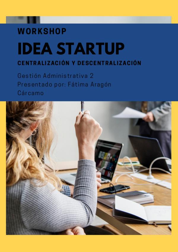 Workshop y startup Workshop Fatima Aragon