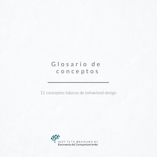 Instituto Mexicano de Economía del Comportamiento Glosario de conceptos