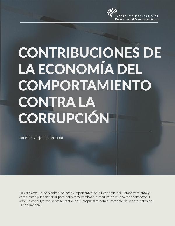 Instituto Mexicano de Economía del Comportamiento CONTRIBUCIONES CONTRA LA CORRUPCIÓN