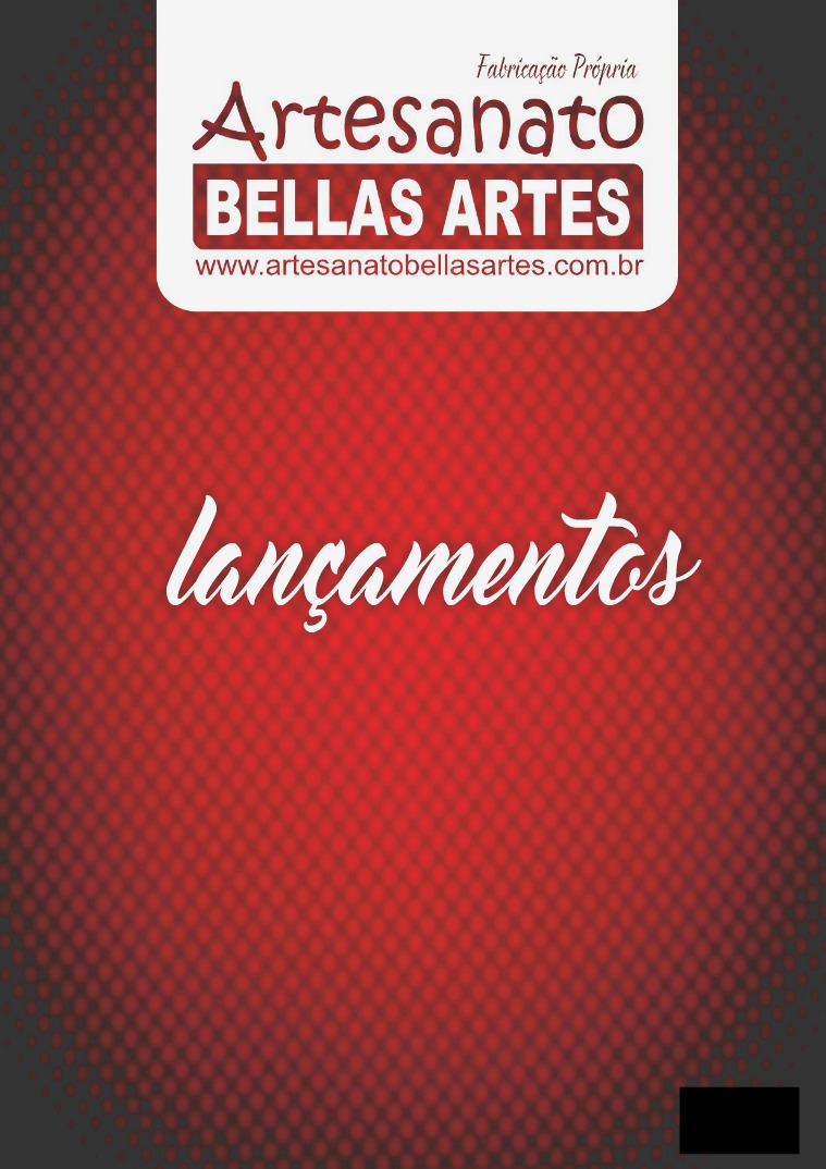 Catalogo de Lançamentos! - Artesanato Bellas Artes