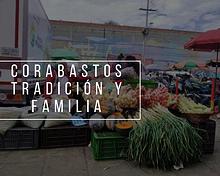Corabastos  - Tradición y familia
