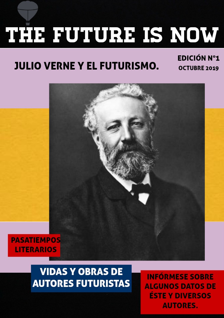 The future is now Futurismo y Verne