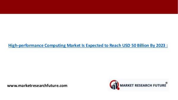 High Performance Computing (HPC) Market High Performance Computing (HPC) Market Research R