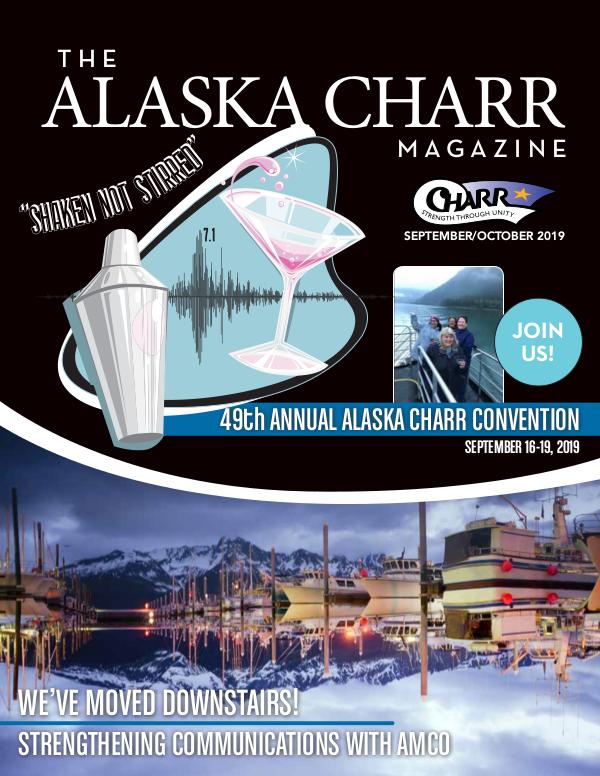 Alaska CHARR Magazine Sept/Oct AKCharrMag-SeptemberOctober2019-FNL-WEB