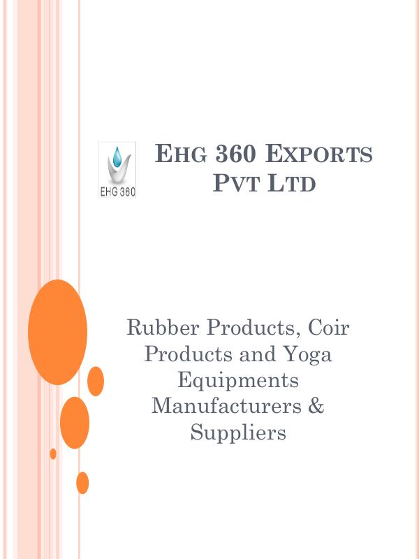 Rubber Products, Coir Products and Yoga Equipments Manufacturers Rubber Products, Coir Products and Yoga Equipments