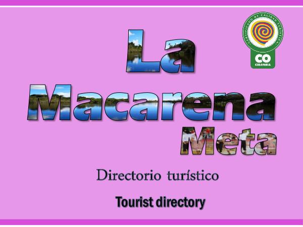 DIRECTORIO TURÍSTICO LA MACARENA Directorio Turistico de La Macarena-Meta