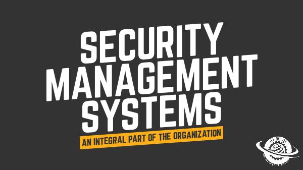Security Management An Integral Part Of The Organization