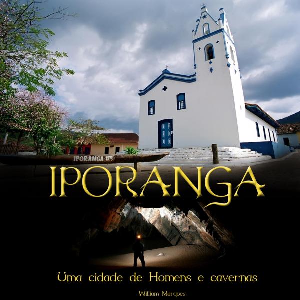 Iporanga, uma cidade de homens e cavernas 1