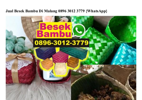Jual Besek Bambu Di Malang O8963O123779[wa] jual besek bambu di malang