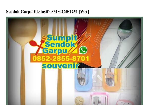 Sendok Garpu Ekslusif 0831~0260~1251[wa] sendok garpu ekslusif