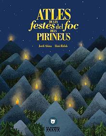 Atles de les festes del foc dels Pirineus