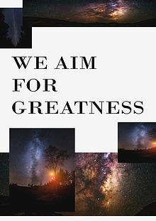 we aim for greatness