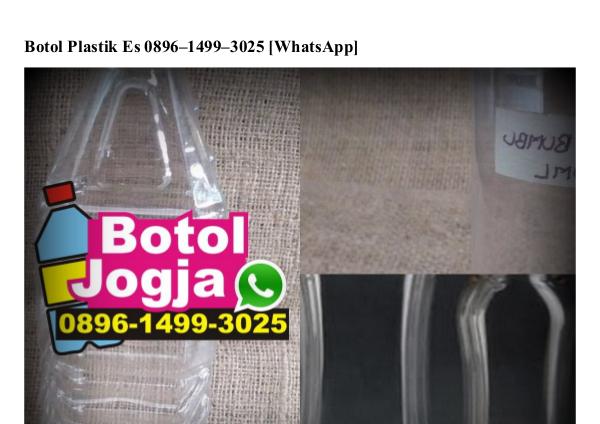 Botol Plastik Es 089614993025[wa] botol plastik es