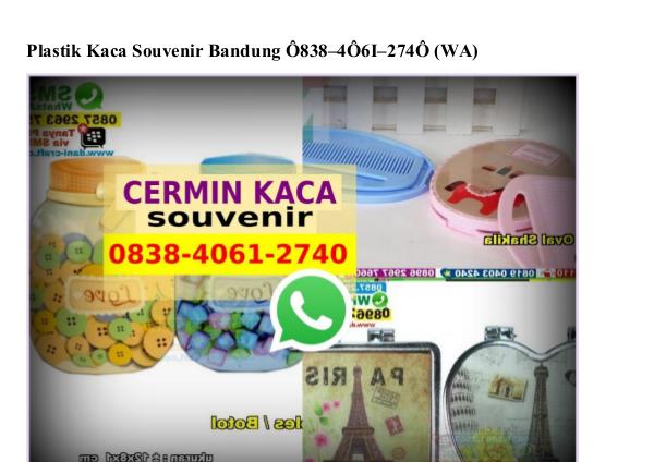 Plastik Kaca Souvenir Bandung 0838 4061 2740[wa] plastik kaca souvenir bandung