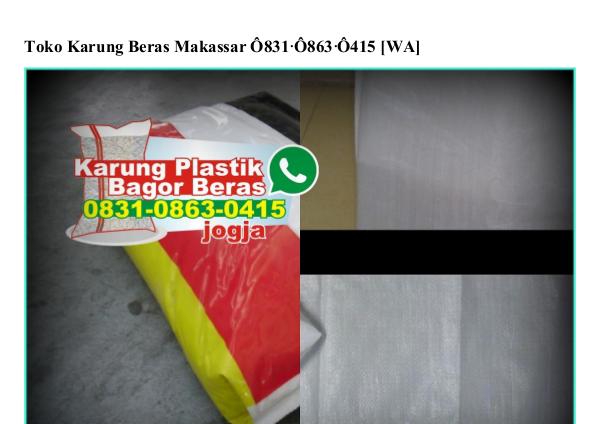 Toko Karung Beras Makassar 0831•0863•0415[wa] toko karung beras makassar