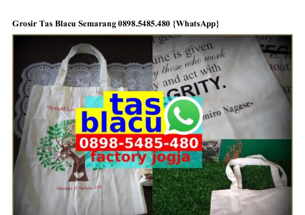 Grosir Tas Blacu Semarang O898•5485•48O[wa] grosir tas blacu semarang
